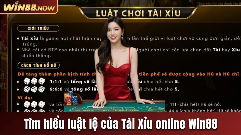 Nắm bắt luật chơi của Tài Xỉu online Win88